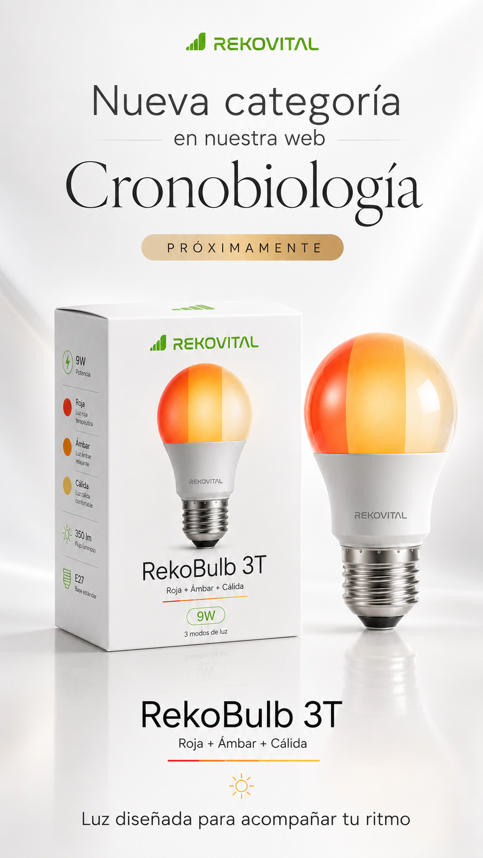 RekoBulb 3T — bombilla de cronobiología con tres tonos: roja, ámbar y cálida